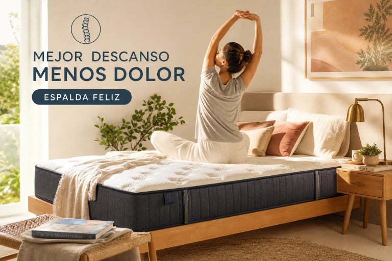 Colchones para dolor de espalda: guía definitiva 2026